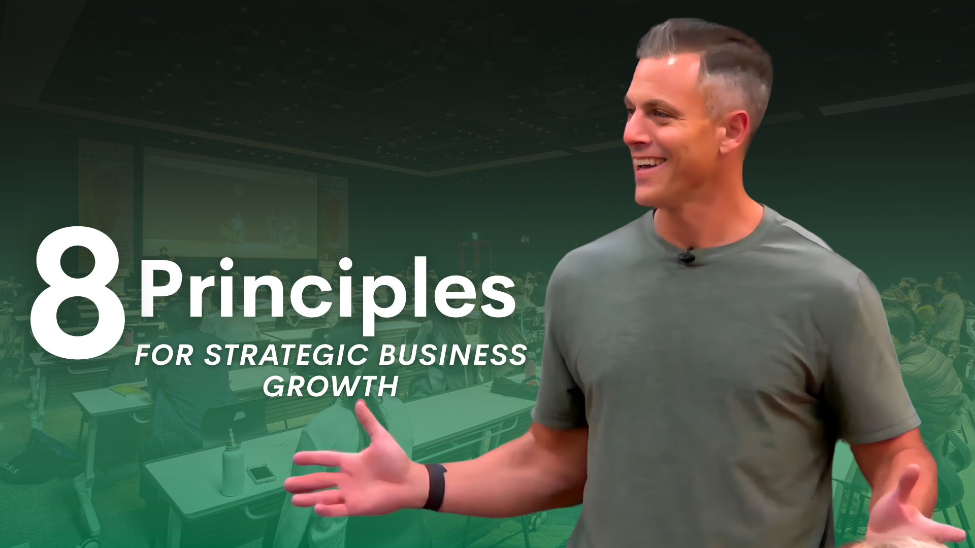 8 Principles for Strategic Business Growth